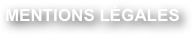 MENTIONS LÉGALES